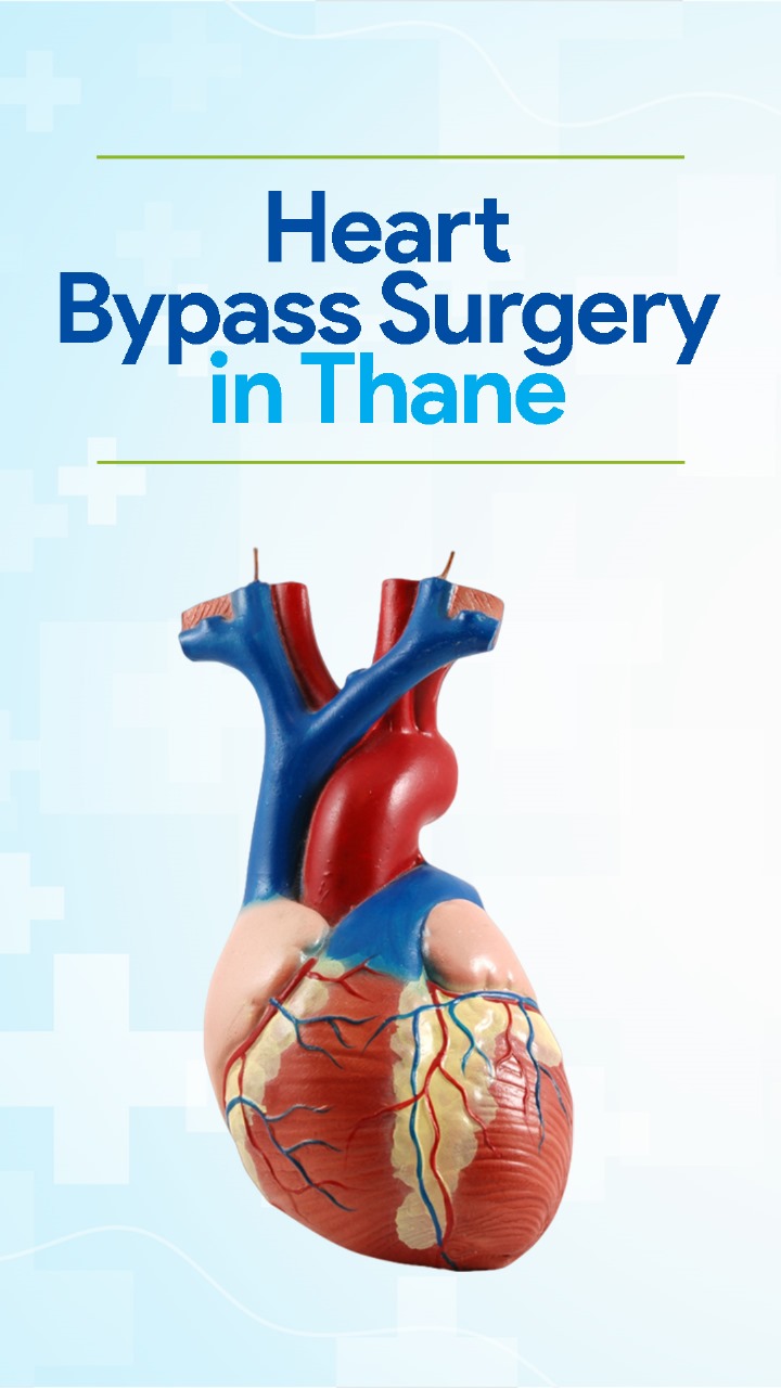 Heart Bypass Surgery in Thane